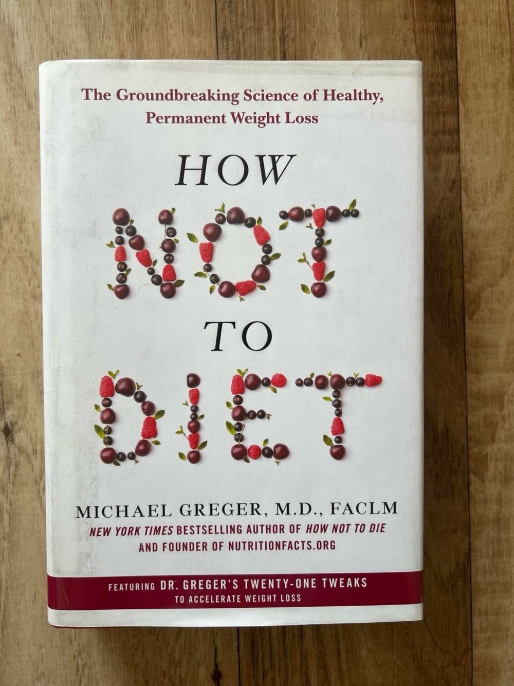 📚 How Not to Diet by Michael Greger Hardcover book